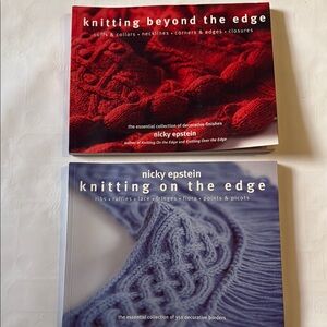 Nicky Epstein Knitting On the Edge Knitting Beyond the Edge Lot of 2 Books